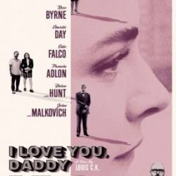   ,  / I Love You, Daddy (2017) DVDScr