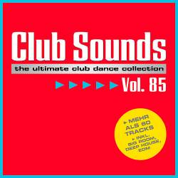 Club Sounds Vol.85 (2018)