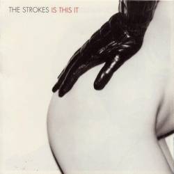 The Strokes - Is This It (2001) FLAC/MP3