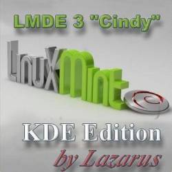 Linux Mint Debian Edition (LMDE) 3 "Cindy" KDE Edition by Lazarus (32-bit, 64-bit) RUS