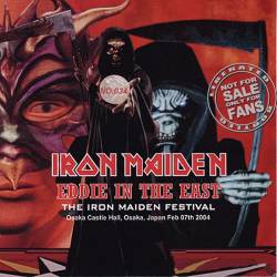 Iron Maiden - Eddie In The East (2004) FLAC/MP3