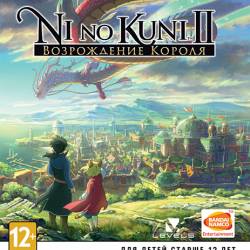Ni no Kuni II: Revenant Kingdom - The Prince's Edition [v 3.00 + DLCs] (2018) PC