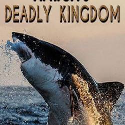  .  / Africa's Deadly Kingdom (2018) HDTV 1080i