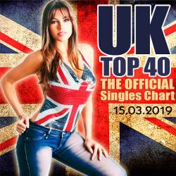 The Official UK Top 40 Singles Chart 15.03.2019 (2019)