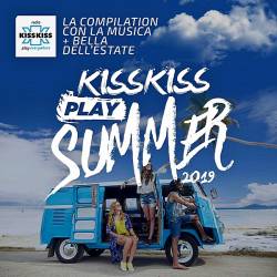 Kiss Kiss Play Summer (2019) MP3