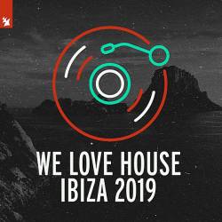 We Love House: Ibiza 2019. Armada Music (2019) MP3