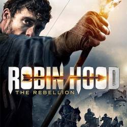  :  / Robin Hood: The Rebellion (2018) WEB-DLRip