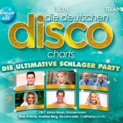 Die deutschen Disco Charts - Die ultimative Schlager Party (2019)