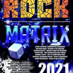 Rock Matrix (2021) Mp3 - Rock, Alternative, Classic Rock!