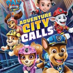 PAW Patrol The Movie: Adventure City Calls (2021) PC | RePack  FitGirl