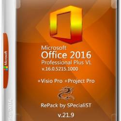 Microsoft Office 2016 Pro Plus + Visio + Project 16.0.5215.1000 VL x86 RePack by SPecialiST v.21.9