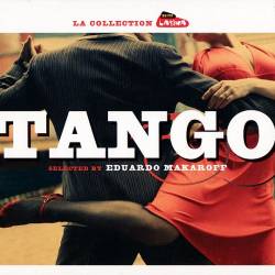 Tango. La selection Radio Latina (Mp3) - Neo Tango, Tango, Instrumental!