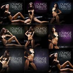 Lounge Tribute Vol. 1-8 (2010-2014) AAC -  Relax, Lounge, Chillout, Downtempo