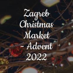 Zagreb Christmas Market 2022 - Advent (2022) - Pop, Rock, RnB