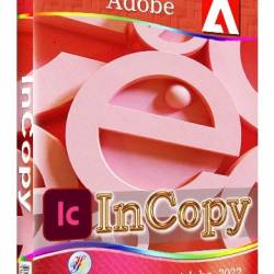 Adobe InCopy 2023 18.1.0.51 RePack by KpoJIuK (Multi/Ru)