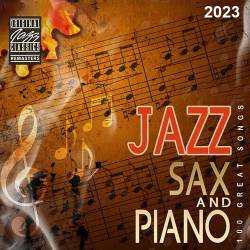 Jazz Sax and Piano - 100 GREAT SONGS (2023) Mp3 - Jazz, Instrumental Jazz, Instrumental!