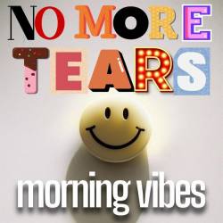 No More Tears Morning Vibes (2023) - Pop, Rock, RnB