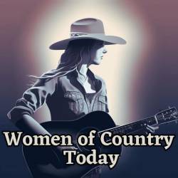 Women of Country Today (2023) - Blues, Country, Folk