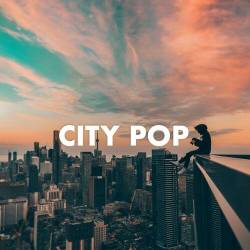 City Pop (2023) - Asian Music