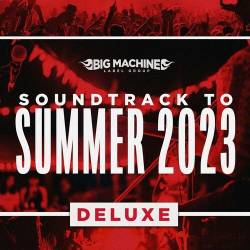 Soundtrack To Summer 2023 (Deluxe Edition) (2023) - Soundtrack