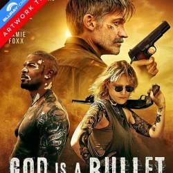  -   ( ) / God Is a Bullet (Uncut Version) (2023) HDRip / BDRip 720p / BDRip 1080p