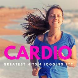 Cardio - Greatest Hits 4 Jogging etc. (2023)