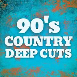 90s Country Deep Cuts (2023) - Country