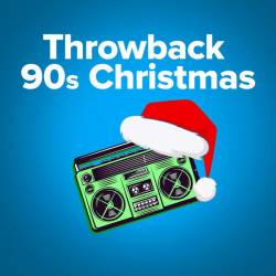 Throwback Christmas 90s Holiday Songs (2023) - Christmas, Pop, Rock, Jazz