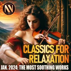 Classic For Relaxation (2024) Mp3 - Neo Classic, Classic, Instrumental!