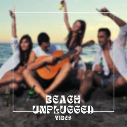 Beach Unplugged Vibes (2024) - Pop