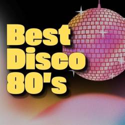 Best Disco Eighties (2024) - Disco, Funk