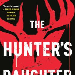 The Hunter's Daughter - Nicola Solvinic