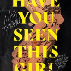 Have You Seen This Girl - Nita Tyndall