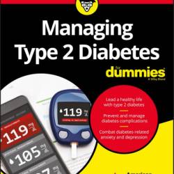 Managing Type 2 Diabetes For Dummies - American Diabetes Association