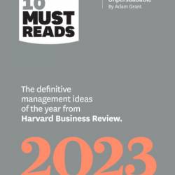 HBR's 10 Must Reads on Managing Projects and Initiatives -Rodriguez) - Harvard Business Review, Antonio Nieto-Rodriguez