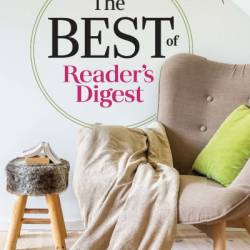 The Best of Reader's Digest: Humor, Heart-Warming Stories