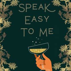 Speak Easy to Me - Tabitha Krueger