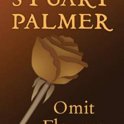 Omit Flowers - Stuart Palmer