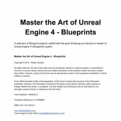 Master the Art of Unreal Engine 4 - Blueprints - Double Pack #1: Book #1 and Extra Credits - HUD