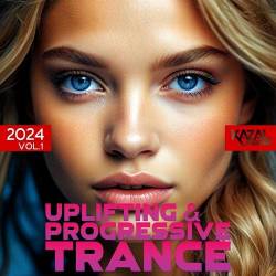 Uplifting and Progressive Trance 2024 Vol. 1 (2024) - Trance, Uplifting Trance, Progressive