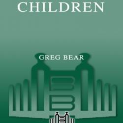 Darwin's Children - Greg Bear