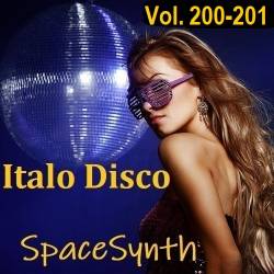 Italo Disco & SpaceSynth Vol.200-201 (2024) MP3