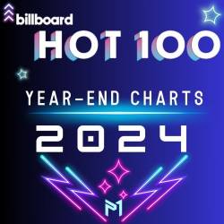 Billboard Year End Charts Hot 100 Songs 2024 (2024) - Pop, Dance, Rock, RnB, Hip Hop