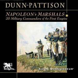 Napoleon's Marshals (Illustrated) - [AUDIOBOOK]