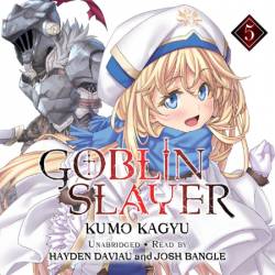 Goblin Slayer Manga, Vol. 5 - [AUDIOBOOK]