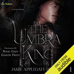 The Umbra King - [AUDIOBOOK]