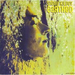 Steve Kilbey - Earthed (2025)