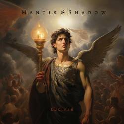 Mantis and Shadow - Lucifer (2024) FLAC - Dark Ambient, Drone, Neoclassical, Ritual Ambient