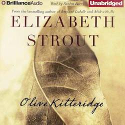 Olive Kitteridge (Pulitzer Prize Winner) - [AUDIOBOOK]