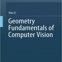 Li H  Geometry Fundamentals of Computer Vision 2025
